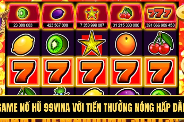 Trò chơi xổ số 99win